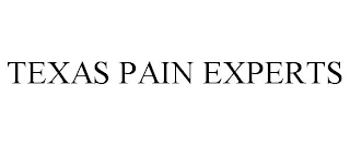 TEXAS PAIN EXPERTS