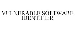 VULNERABLE SOFTWARE IDENTIFIER