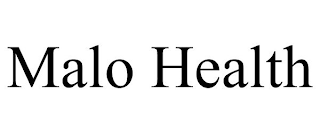 MALO HEALTH