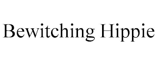 BEWITCHING HIPPIE