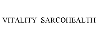 VITALITY SARCOHEALTH