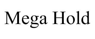 MEGA HOLD