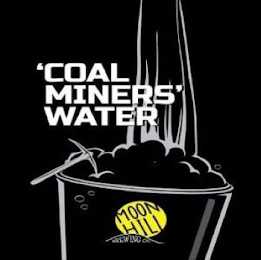 'COAL MINERS' WATER