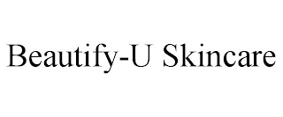 BEAUTIFY-U SKINCARE