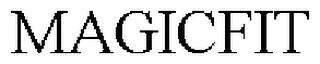 MAGICFIT