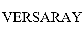 VERSARAY