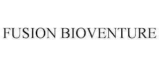 FUSION BIOVENTURE
