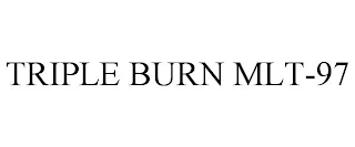 TRIPLE BURN MLT-97
