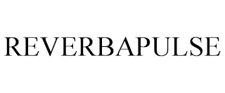 REVERBAPULSE