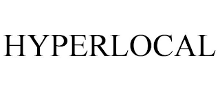 HYPERLOCAL
