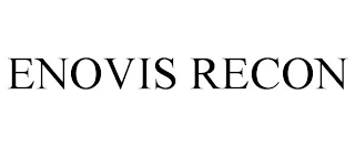 ENOVIS RECON
