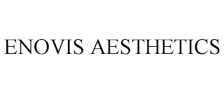 ENOVIS AESTHETICS