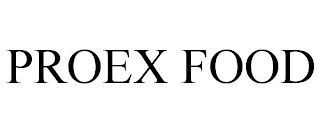 PROEX FOOD