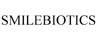 SMILEBIOTICS