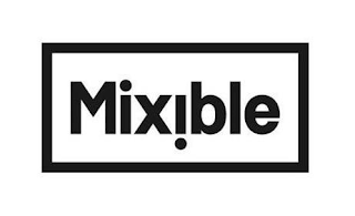 MIXIBLE