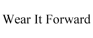 WEAR IT FORWARD