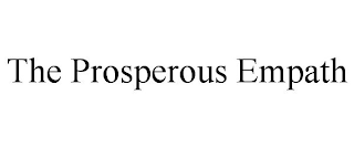 THE PROSPEROUS EMPATH