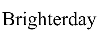 BRIGHTERDAY