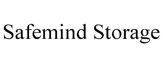 SAFEMIND STORAGE