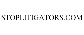 STOPLITIGATORS.COM