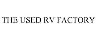 THE USED RV FACTORY
