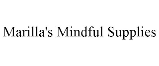 MARILLA'S MINDFUL SUPPLIES