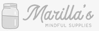 MARILLA'S MINDFUL SUPPLIES