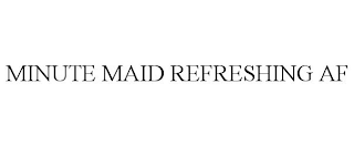 MINUTE MAID REFRESHING AF