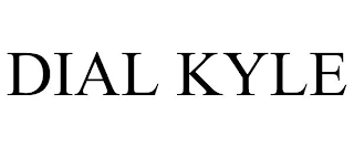 DIAL KYLE