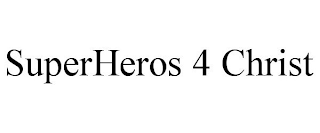 SUPERHEROS 4 CHRIST