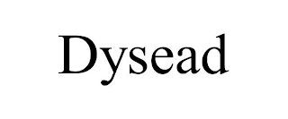 DYSEAD