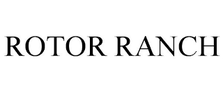 ROTOR RANCH
