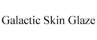 GALACTIC SKIN GLAZE