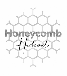 HONEYCOMB HIDEOUT