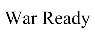 WAR READY