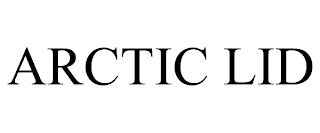 ARCTIC LID