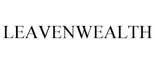 LEAVENWEALTH