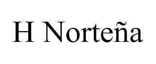 H NORTEÑA