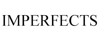 IMPERFECTS