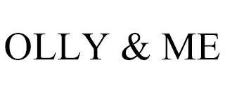 OLLY & ME