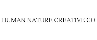 HUMAN NATURE CREATIVE CO