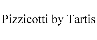 PIZZICOTTI BY TARTIS