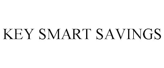 KEY SMART SAVINGS