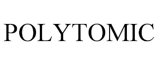 POLYTOMIC