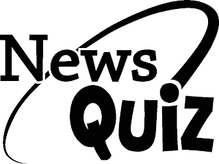 NEWS QUIZ