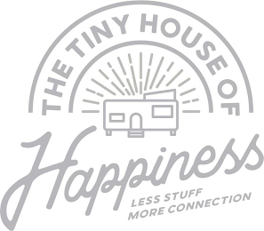 THE TINY HOUSE OF HAPPINESS