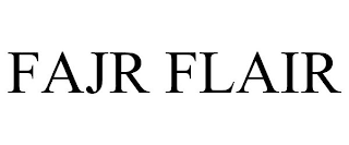 FAJR FLAIR