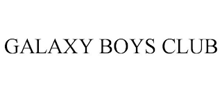 GALAXY BOYS CLUB