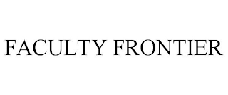 FACULTY FRONTIER
