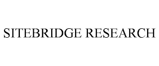SITEBRIDGE RESEARCH